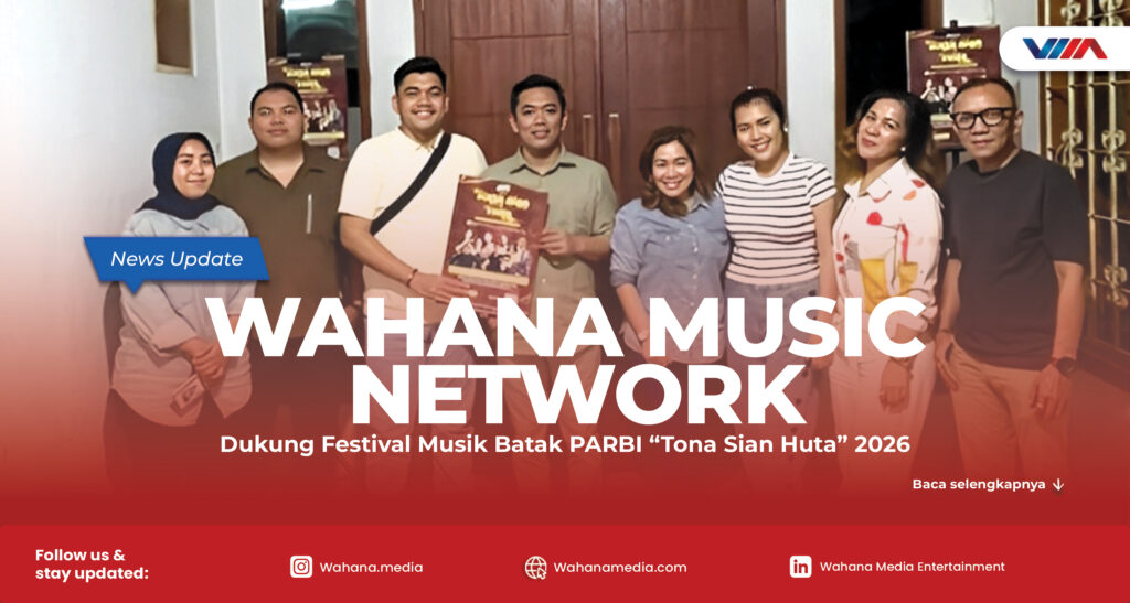 Wahana Music Network Dukung Festival Musik Batak PARBI “Tona Sian Huta” 2026 Festival Musik Batak Tona Sian Huta 2026