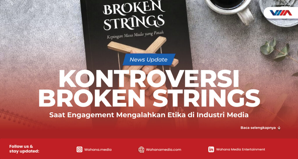 Diskusi publik di media digital terkait kontroversi Broken Strings dan dinamika engagement