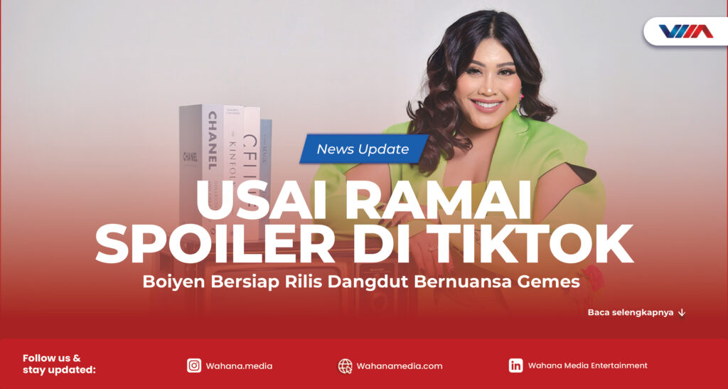 Usai Ramai Spoiler di TikTok, Boiyen Bersiap Rilis Dangdut Bernuansa Gemes Boiyen membagikan spoiler lagu dangdut bernuansa gemes melalui TikTok