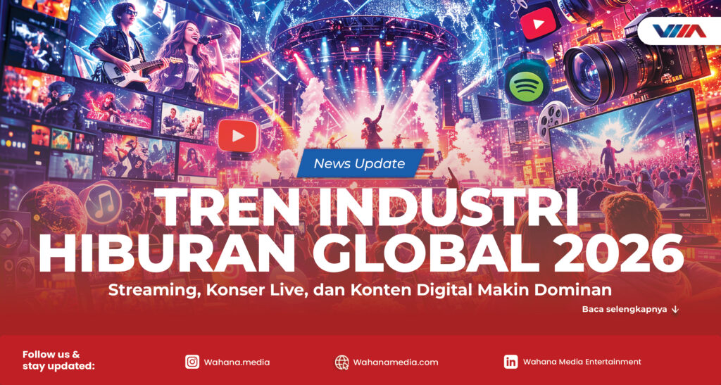 tren industri hiburan global 2026 streaming konser live dan konten digital