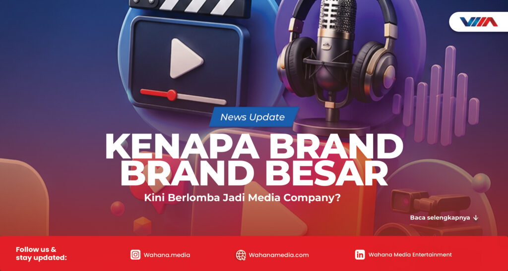Kenapa Brand-Brand Besar Kini Berlomba Jadi Media Company? Ilustrasi transformasi brand menjadi media company dengan ikon konten