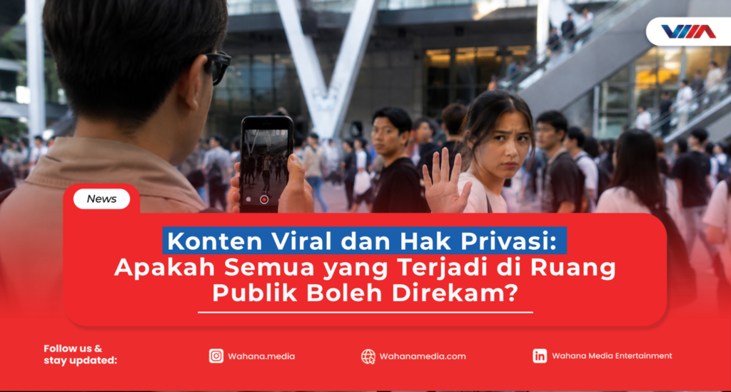 Konten Viral dan Hak Privasi: Apakah Semua yang Terjadi di Ruang Publik Boleh Direkam? Ilustrasi seseorang sedang merekam video menggunakan ponsel di ruang publik, menggambarkan diskusi mengenai privasi, persetujuan, dan etika pembuatan konten digital.