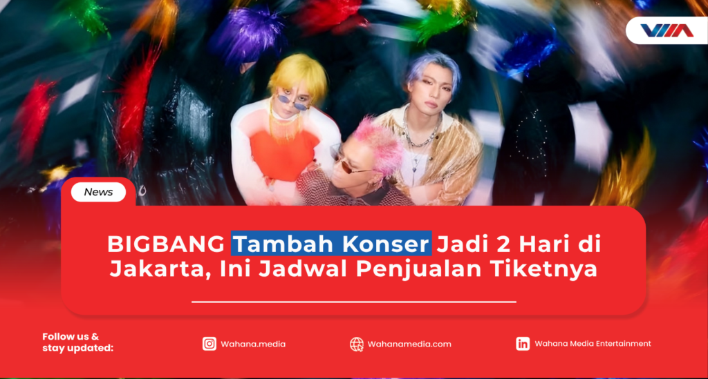 BIGBANG Tambah Konser Jadi 2 Hari di Jakarta, Ini Jadwal Penjualan Tiketnya BIGBANG saat mengumumkan tambahan konser di Jakarta pada Januari 2027
