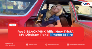 article Rosé BLACKPINK dalam perilisan single new trick dengan MV iPhone 18 Pro